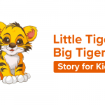 Little-Tiger,-Big-Tiger-Story-for-Kids